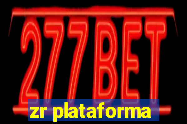 zr plataforma